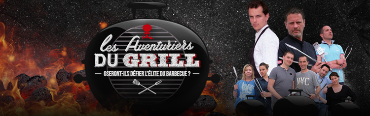 Les aventuriers du grill Les aventuriers du grill