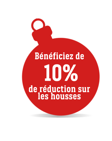 Bénéficiez de 10% de réduction sur les housses