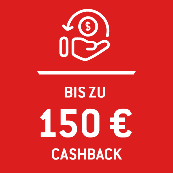 Bis zu 150€ Cashback