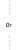 or